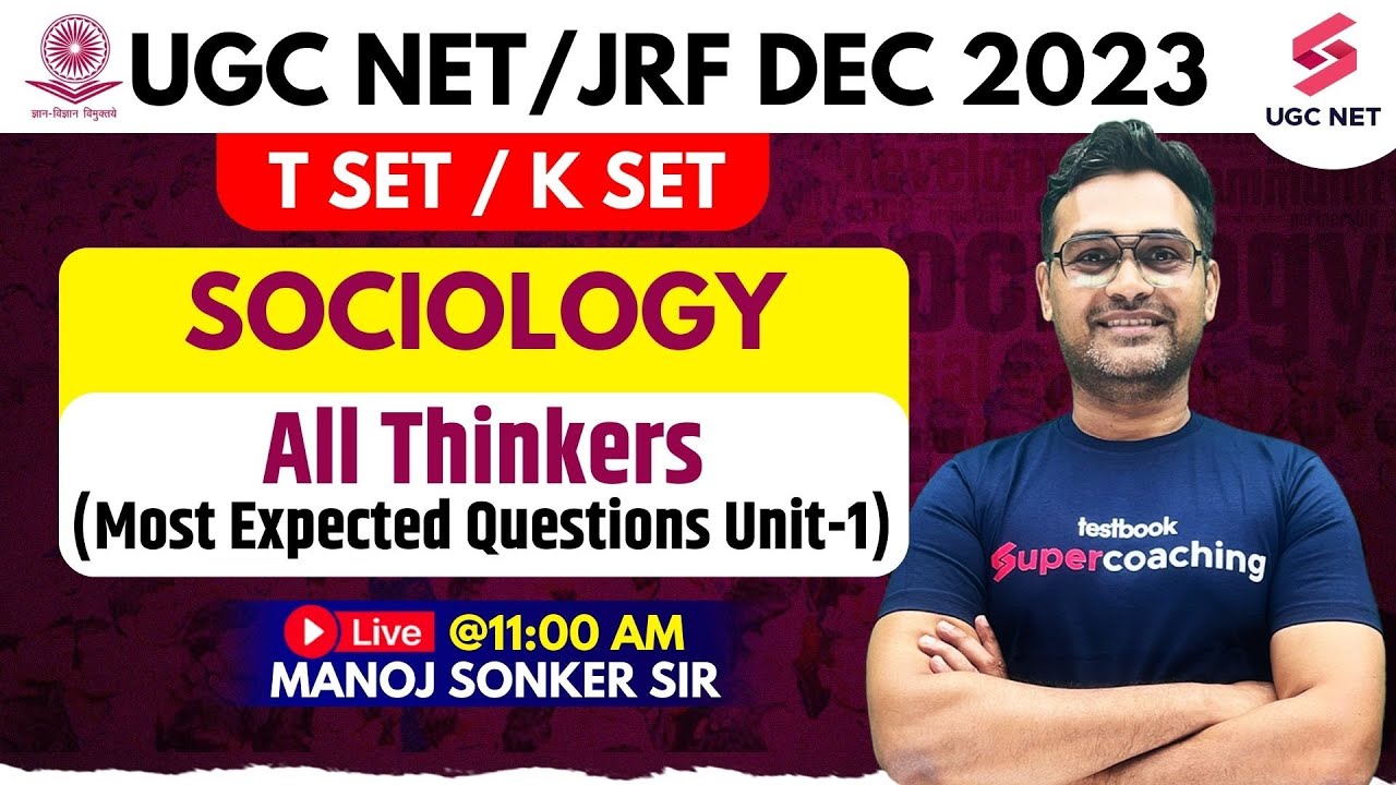 UGC NET Sociology | All Thinkers Most Expected MCQs | UGC NET Dec 2023 Sociology | Manoj Sonker Sir