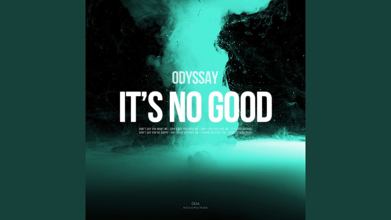 It's No Good
