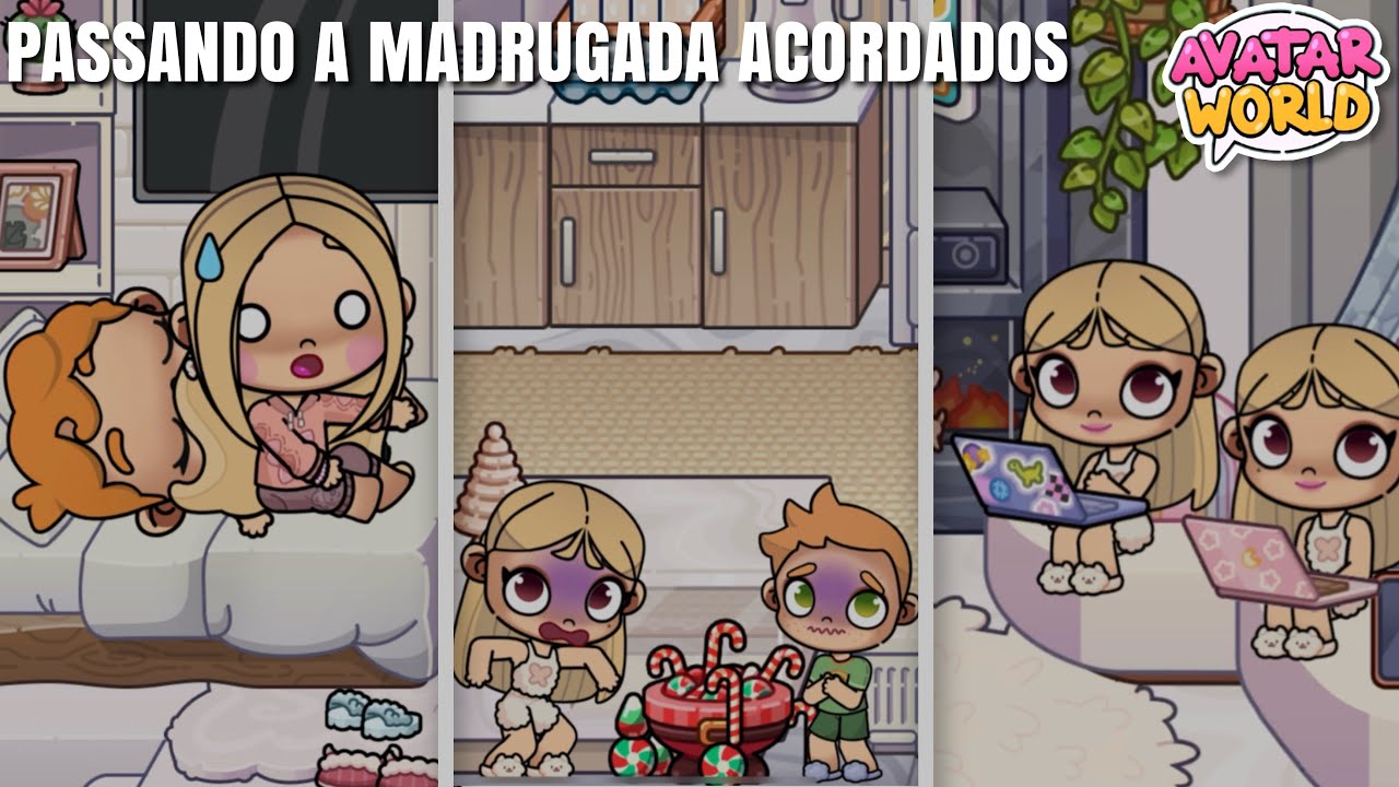 ROTINA PASSANDO A MADRUGADA ACORDADOS 😳🌙 (Avatar World)