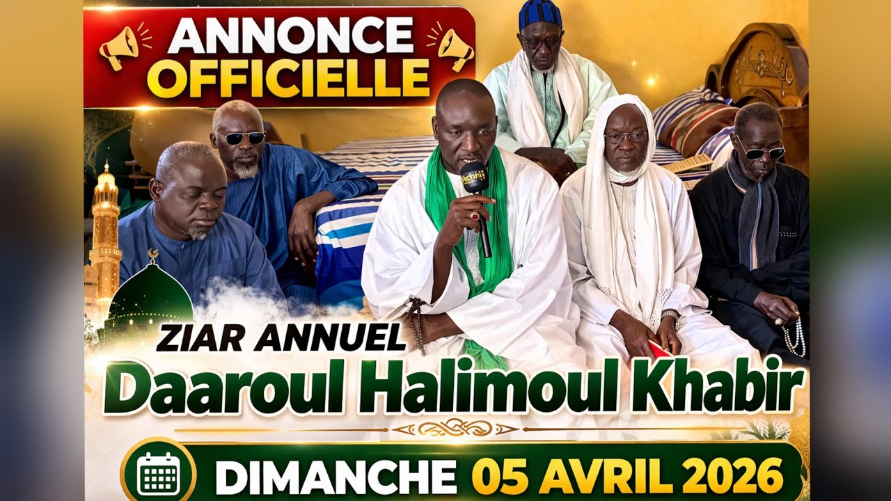 🟢📢 ANNONCE ZIAR ANNUEL DAAROUL HALIMOUL KHABIR 🗓️ DIMANCHE 05 AVRIL 2026 À NDIAGNE 