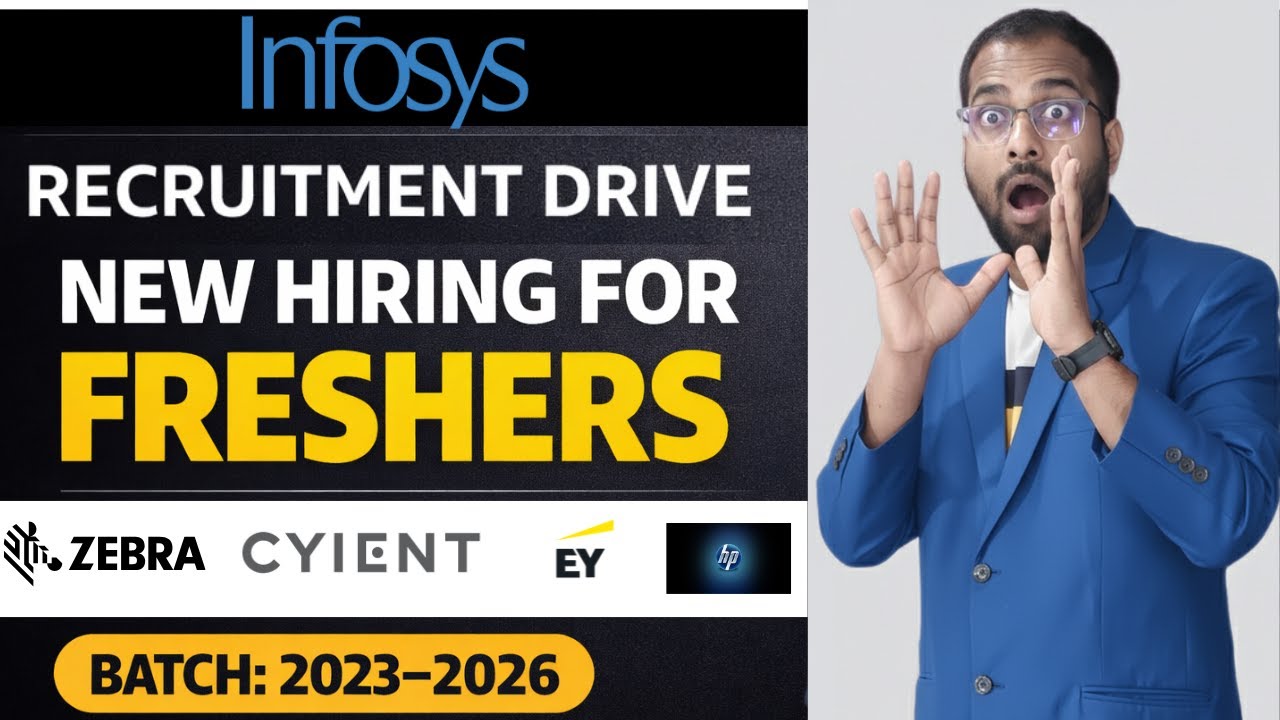 Infosys Recruitment Drive For Freshers | HP, Zebra, EY, Cyient Jobs | Register Now