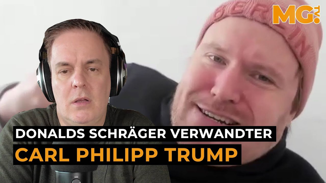 Donalds schr&auml;ger Verwandter: Carl Philipp TRUMP und seine Gut-Menschen-Partei