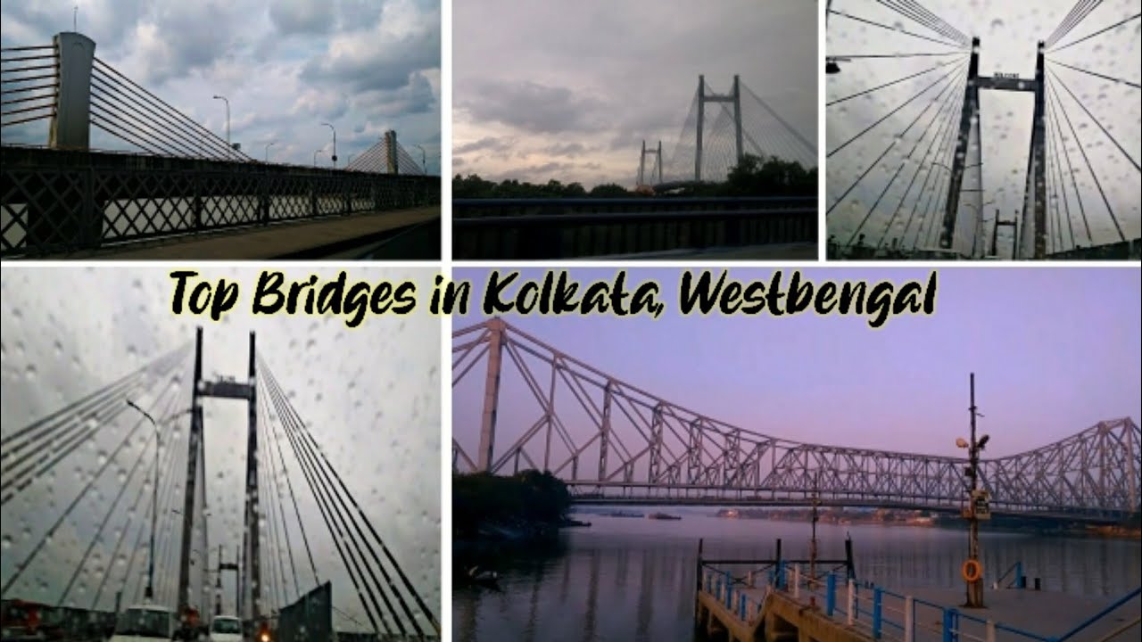 Top Bridges in Kolkata,West Bengal | Vivekananda Setu|Nivedita Setu| Howrah Bridge | Vidyasagar Setu