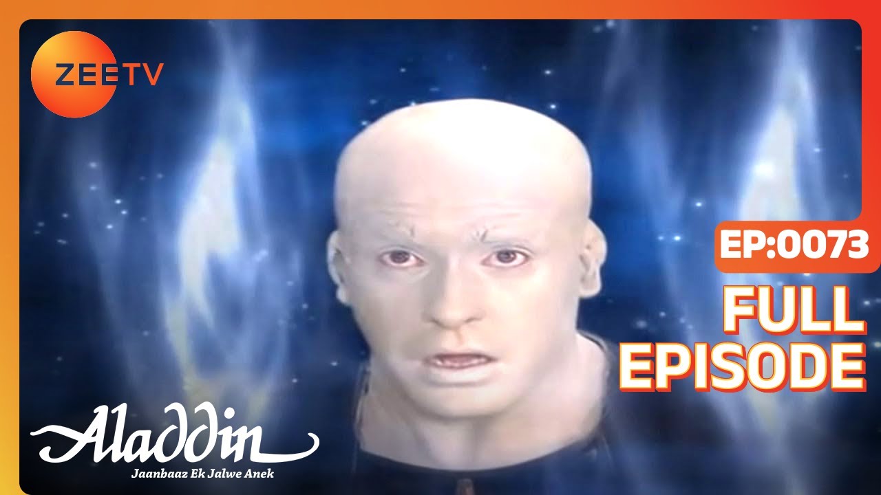 EP 73Aladdin Jaanbaaz Ek Jalwe Anek - Индийское телешоу хинди - Же ТВ