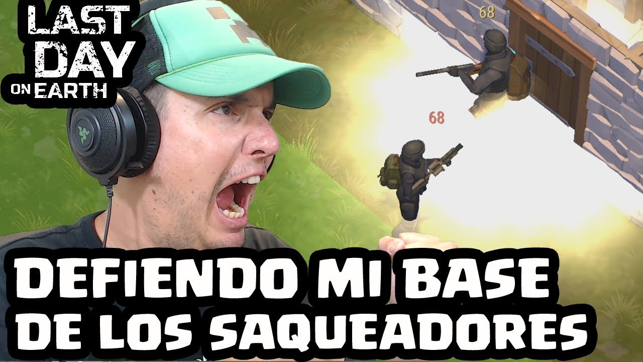 DEFIENDO MI BASE DE LOS SAQUEADORES | LAST DAY ON EARTH: SURVIVAL | [El Chicha]