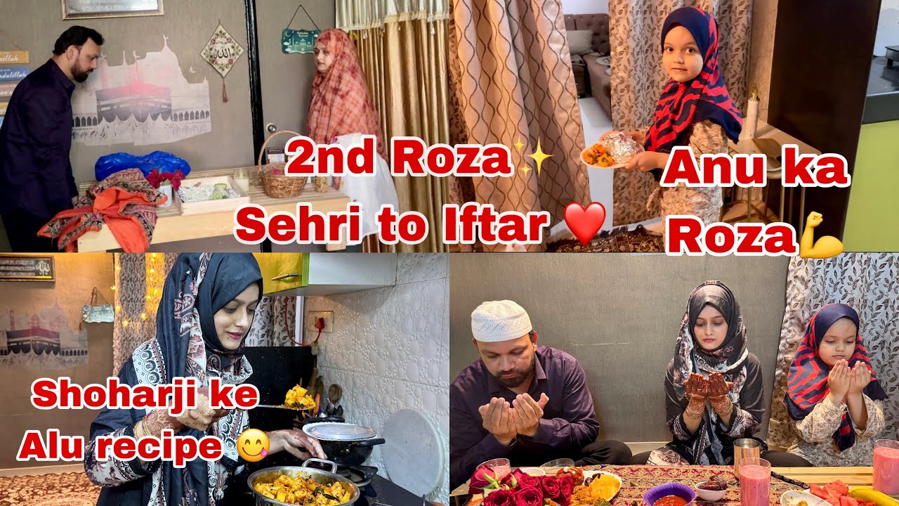 2nd Roza Sehri to Iftar✨Shoharji ke tez alu recipe 😋Anu ka roza💪#meenazfam#roza #iftar#sehri#ramadan