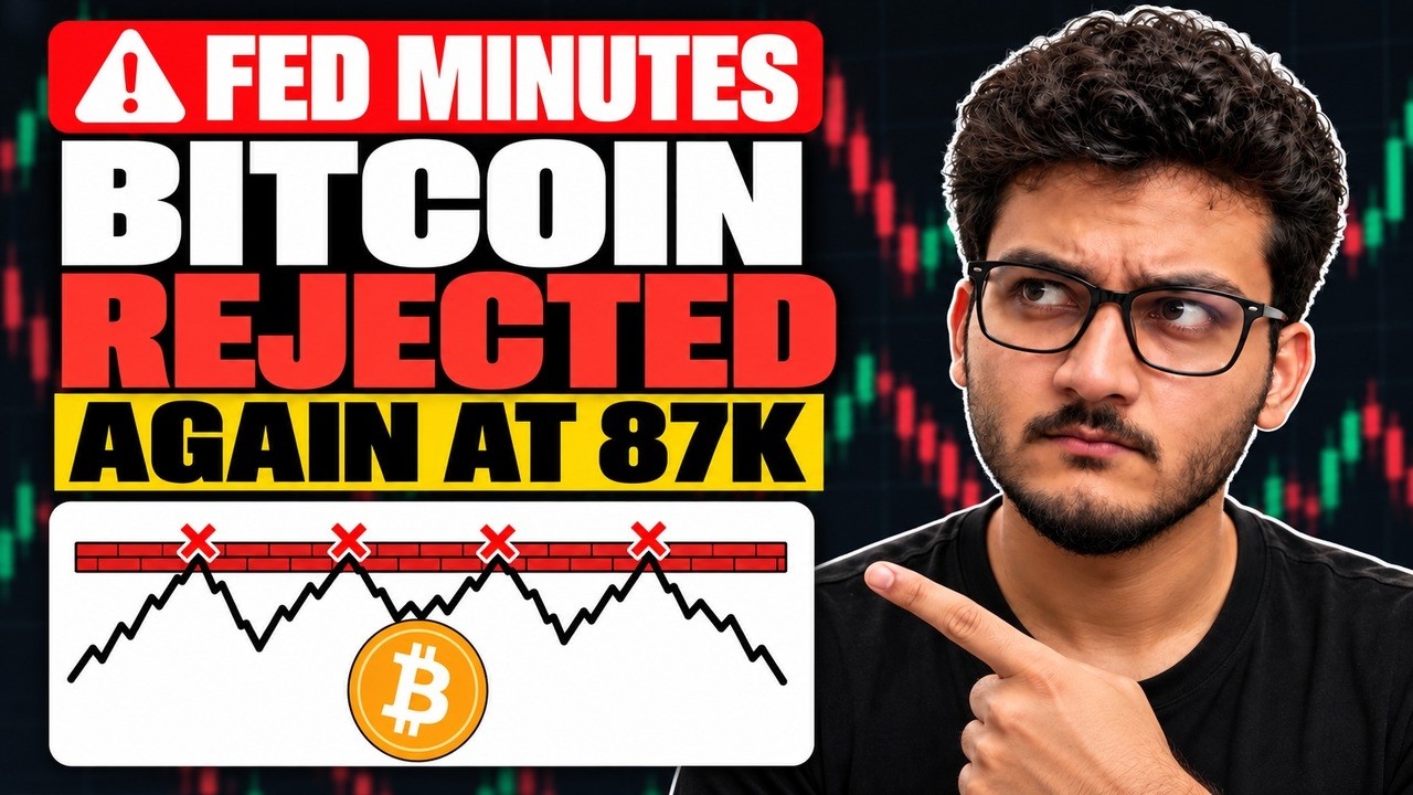 Bitcoin Rejected at $87K Again: Fed Minutes Tonight (What Now?)