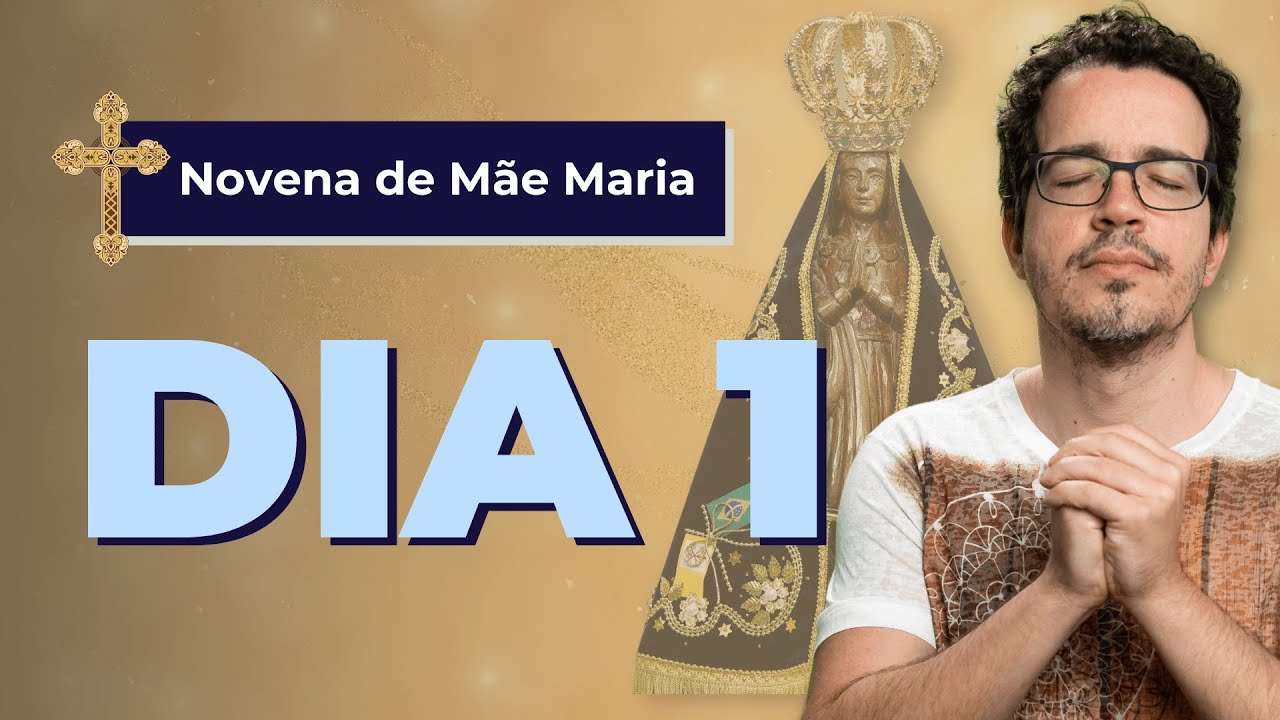NOVENA DE MÃE MARIA - NOSSA SENHORA [DIA 1] | MEDITAÇÃO GUIADA COM THIAGO CORDEIRO