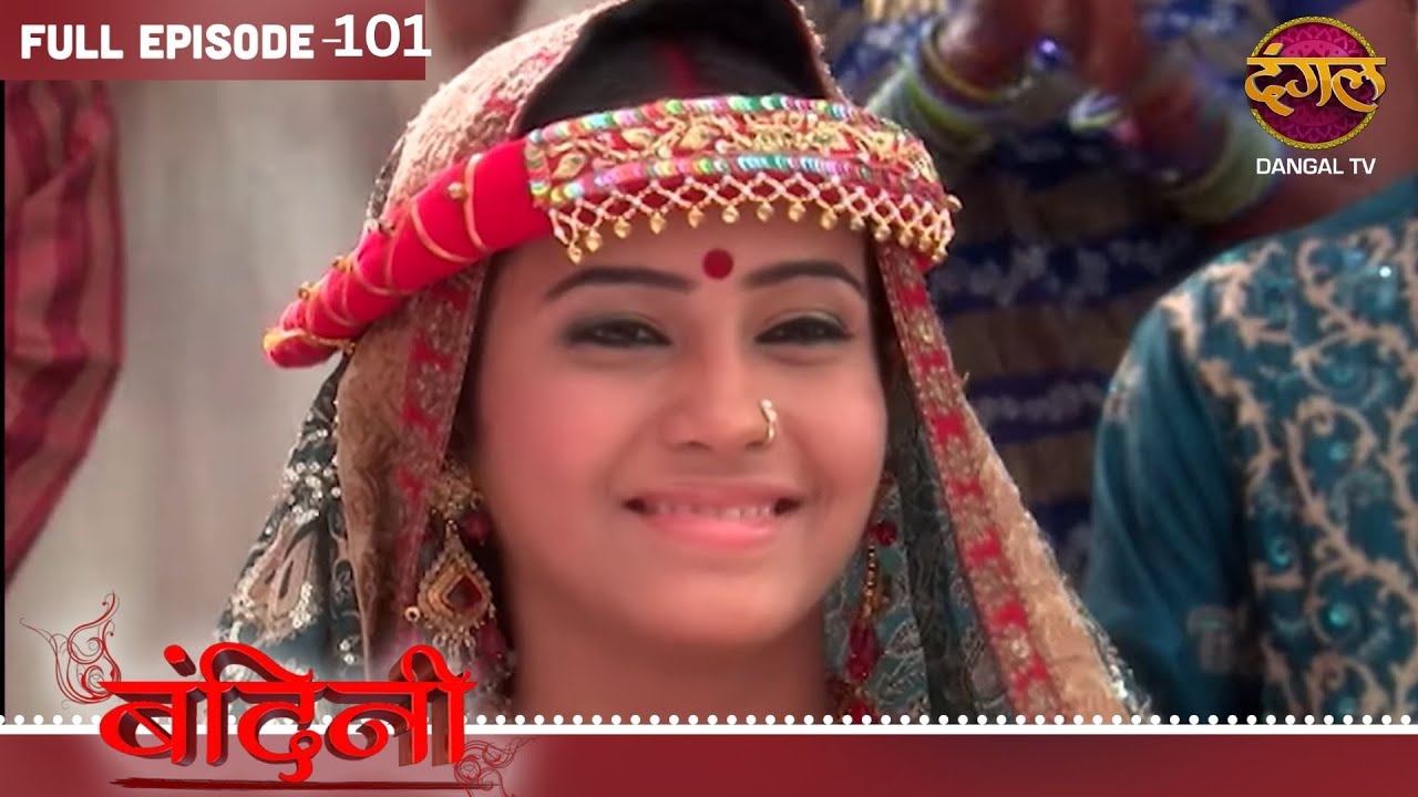 BANDINI | FULL Episode | 101| Dharamraj and Santu | Ronit Roy, and Aasiya Kazi, ki Story | Dangal TV