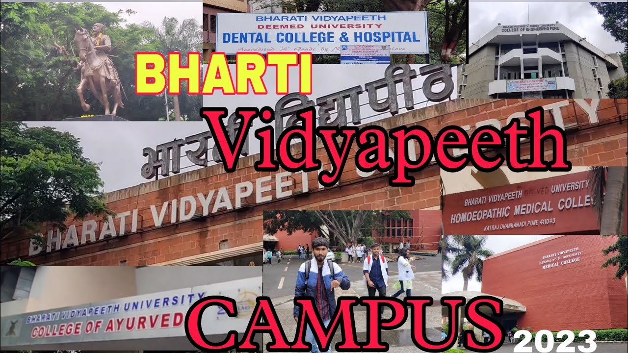 BHARTI VIDYAPEETH CAMPUS PUNE | BHARTI VIDYAPEETH ENGINEERING COLLEGE, PUNE |  BHMS | MBBS College