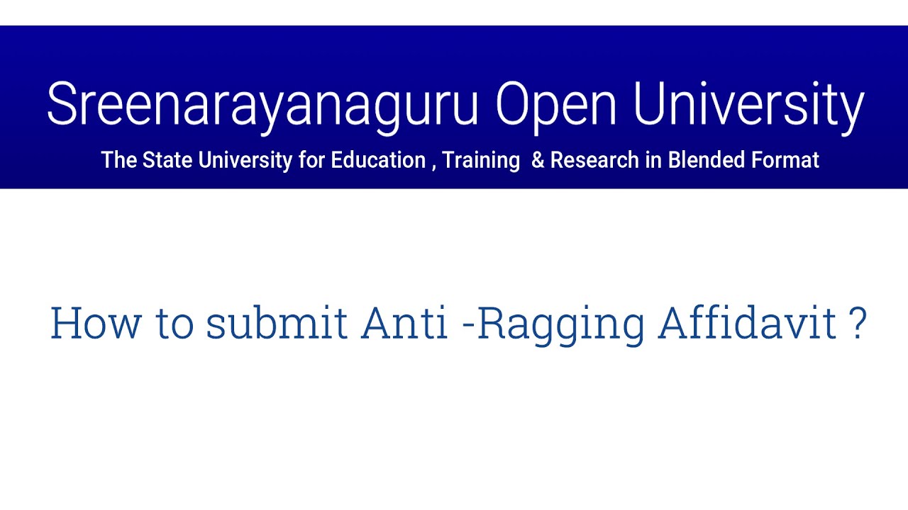 Anti-Ragging Submission -SGOU -Step by Step Procedure-Prof(Dr) Sophia Rajan