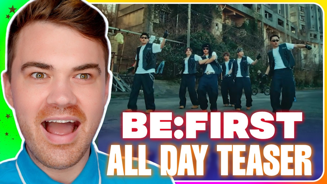 BE:FIRST / BE:FIRST ALL DAY -Teaser Pt2- REACTION【JP SUB】