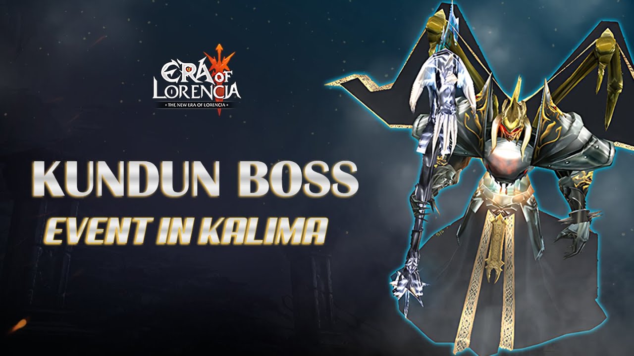 The Hottest Event In Kalima: KUNDUN BOSS Event - Era Of Lorencia - MU Mobile