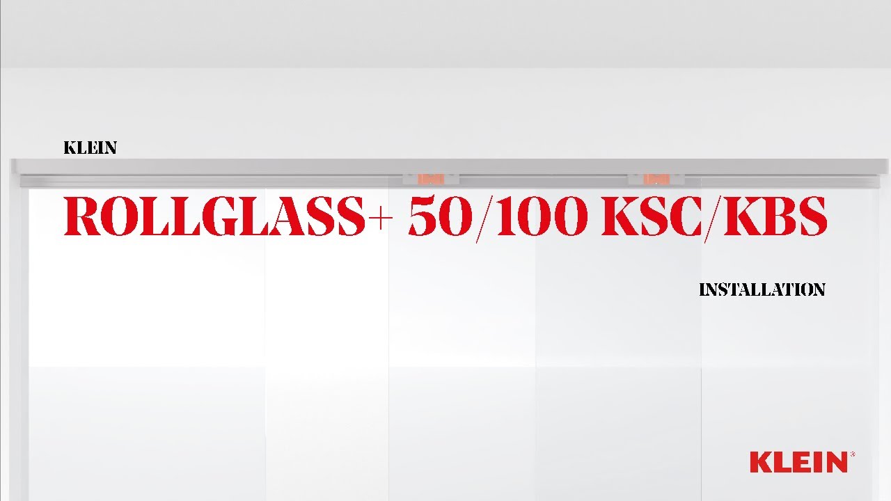 Montaje ROLLGLASS+ 50/100 KSC/KBS®