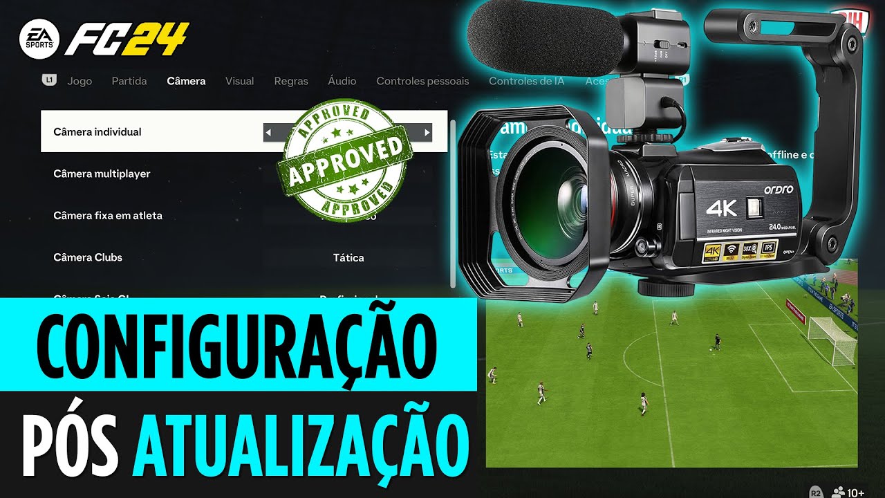 FC 24 l AS MELHORES CONFIGURAÇÕES DE CAMERA PÓS ATUALIZAÇÃO DO EA FC 24 ✅