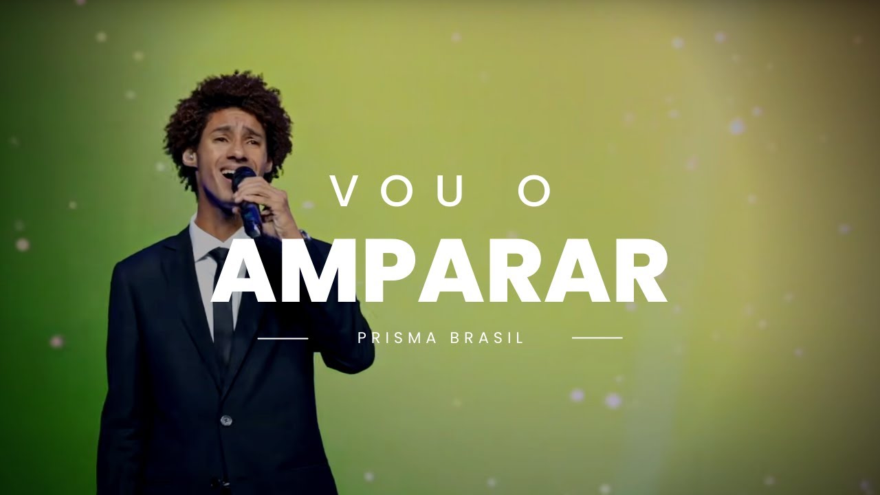 Prisma Brasil - Vou o Amparar (You Will Be Found)