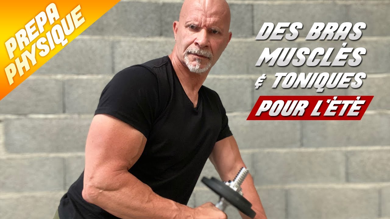 DES BRAS MUSCLÉS ET TONIQUES POUR L'ÉTÉ
