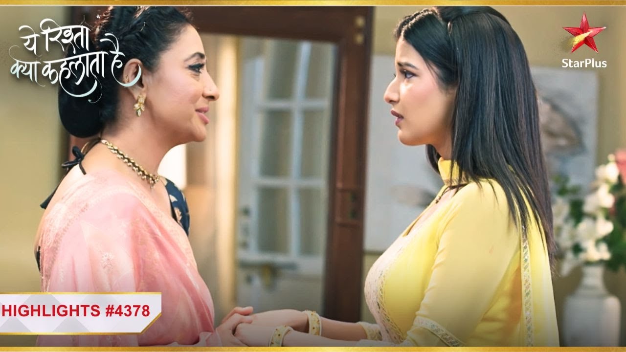 Vidya ne di Abhira ko khaas kangan!|Ep.4378 |Highlights|Yeh Rishta Kya Kehlata Hai|Mon-Sun|9:30PM
