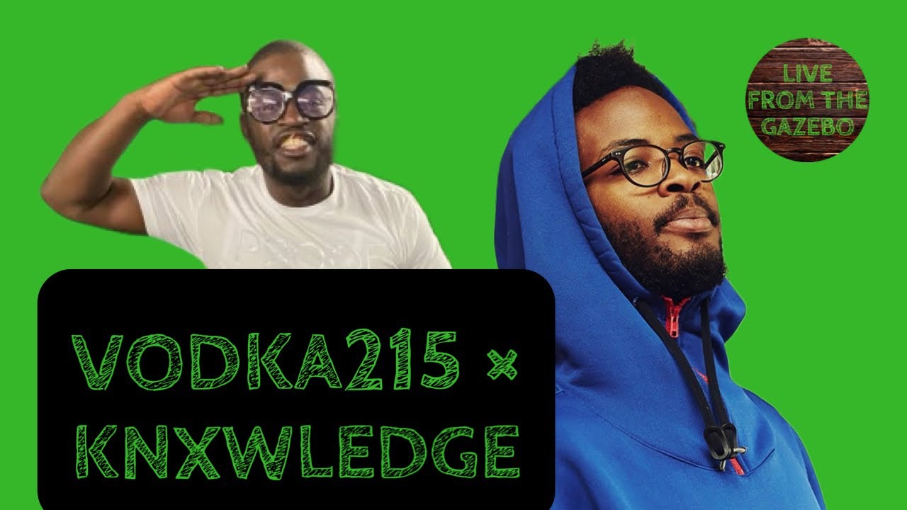 Vodka215 on Knxwledge Remixing His Freestyles