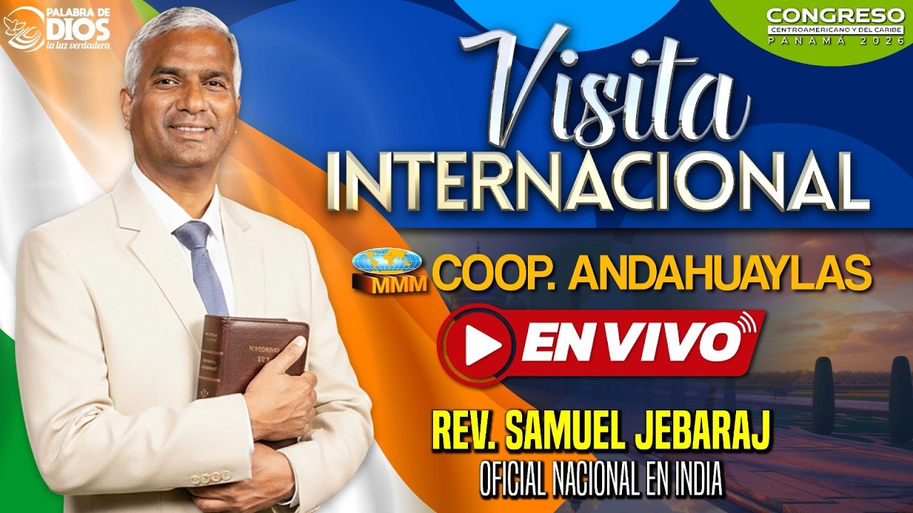 Visita Especial desde la India | MMM Coop Andahuaylas | Movimiento Misionero Mundial | Bethel tv