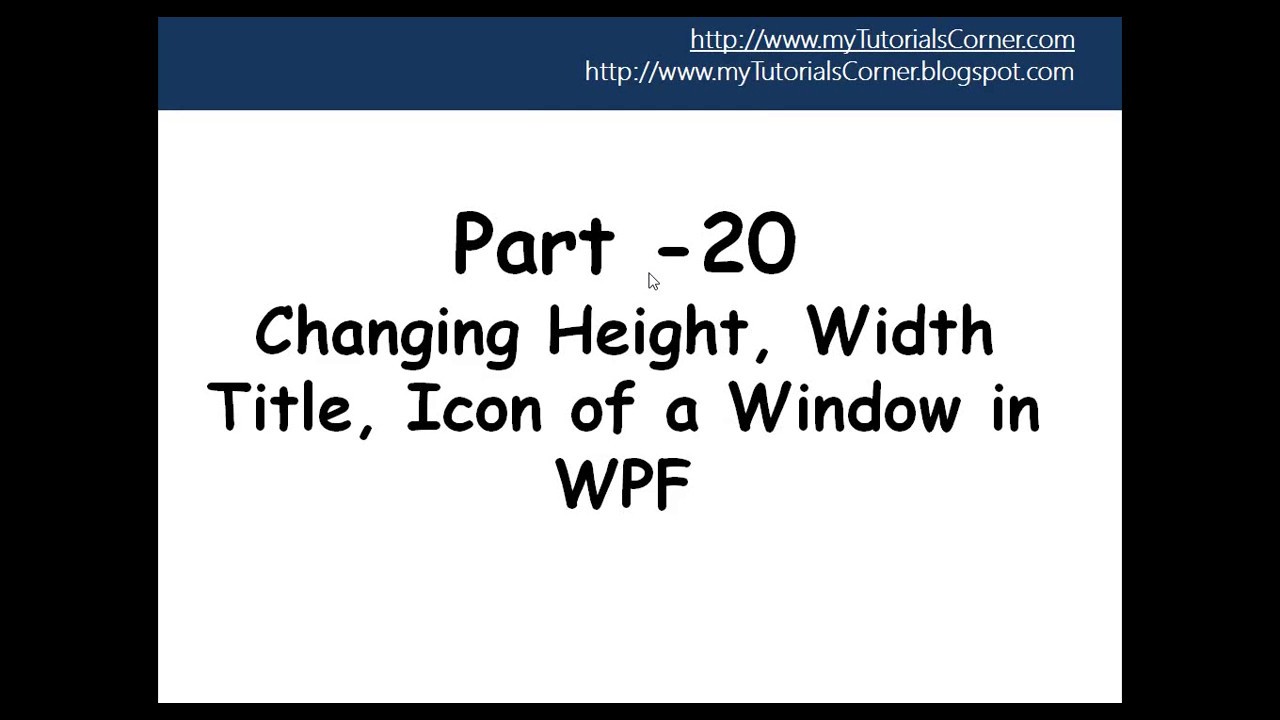 Part 20 Setting Icon of a Window in WPF