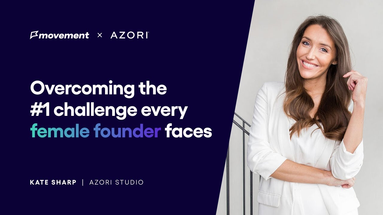 The #1 challenge every female founder faces