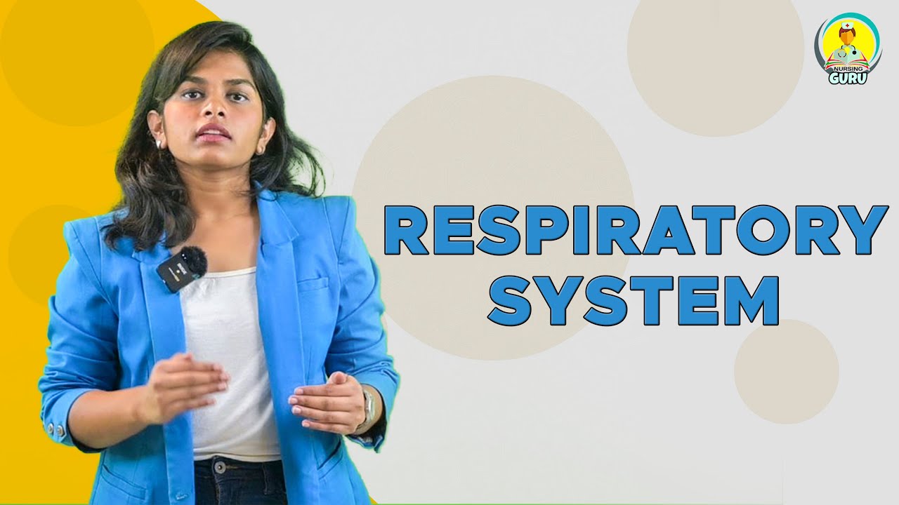 Respiratory System - Nursing Class