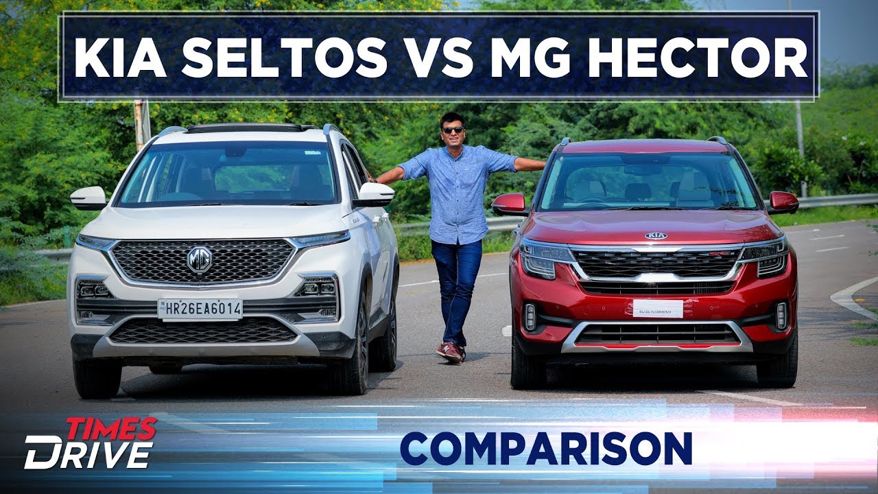 Kia Seltos vs MG Hector  | Comparison | Times Drive