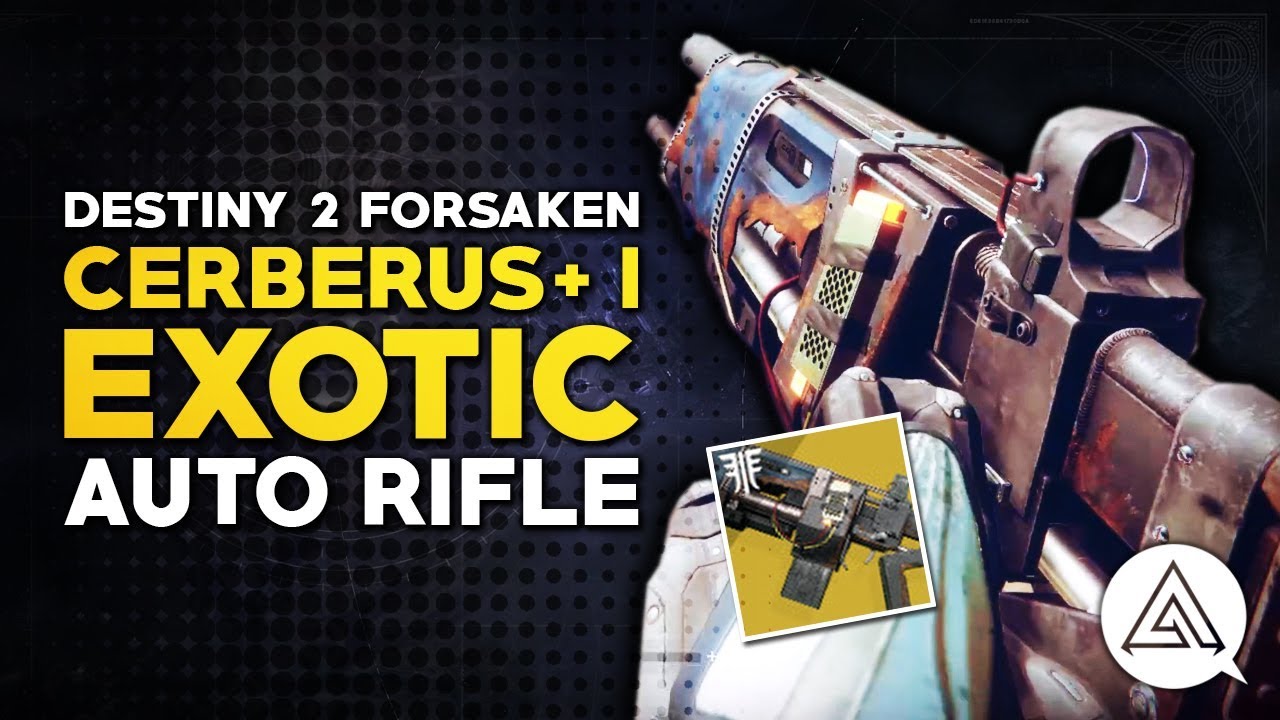 Destiny 2 | CERBERUS +1 Exotic Auto Rifle Showcase, Perks & Tips