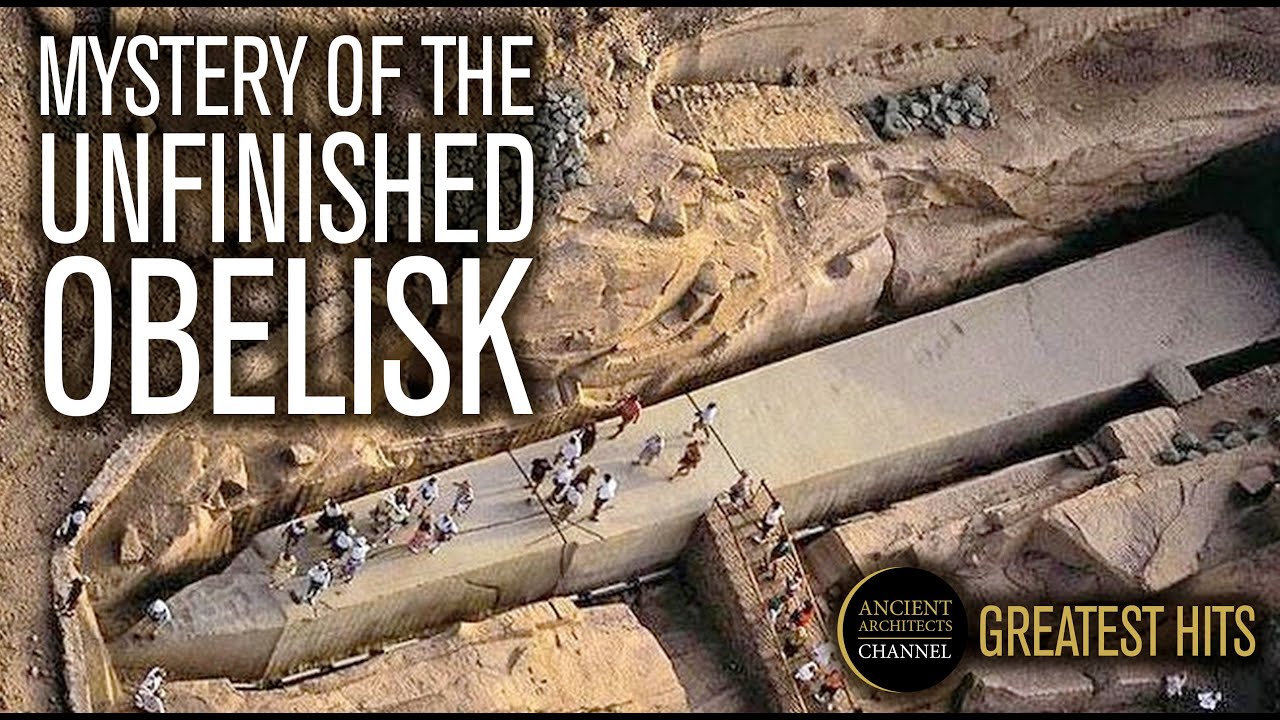 The Mystery of the Unfinished Obelisk of Aswan, Egypt | Ancient Architects