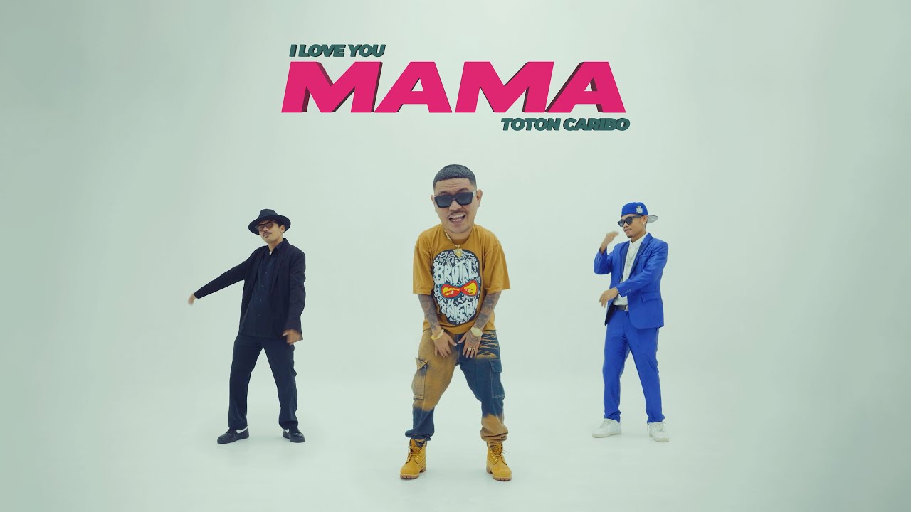 TOTON CARIBO - I LOVE U MAMA (Official Music Video)