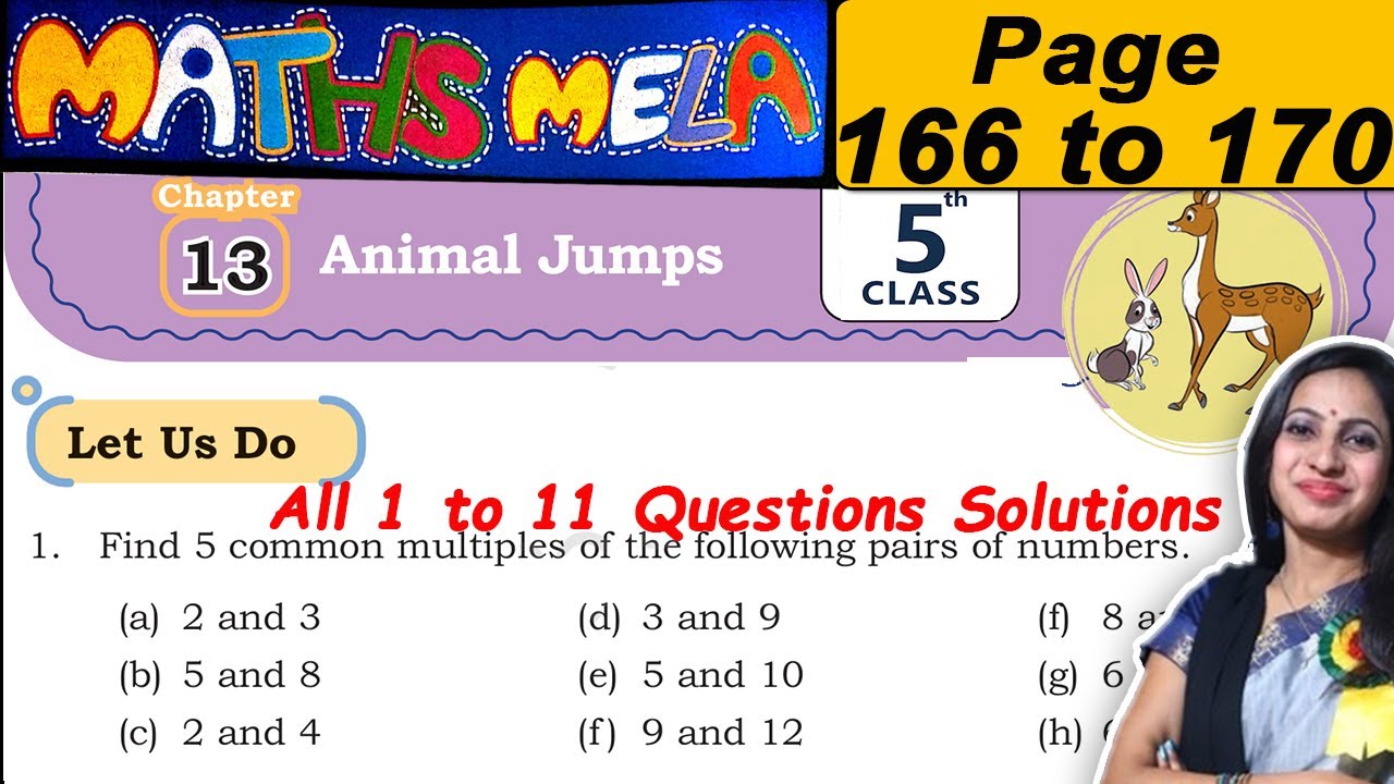 Class 5 Maths Mela Book Solutions | Chapter 13 Animal jumps | Page 166 to 170 Let Us do Solutions