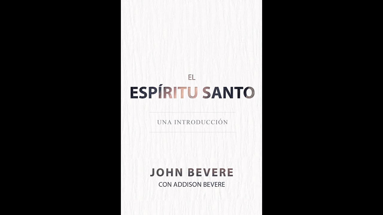 El Espíritu Santo - John Bevere - Audiolibro Completo