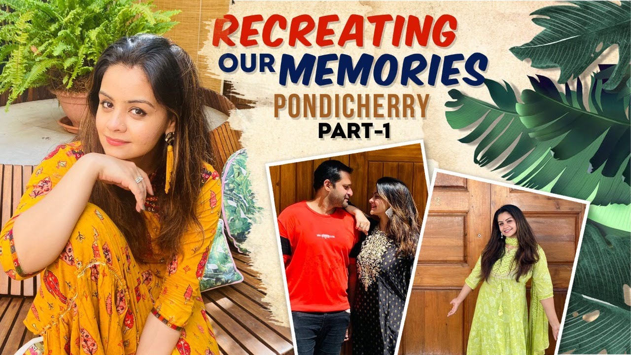 PONDICHERRY IN 24 hours! OUR fav spots, recreating special moments| surprising a star!