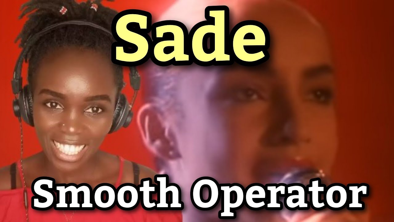 Sade - Smooth Operator - Official - 1984 | REACTION