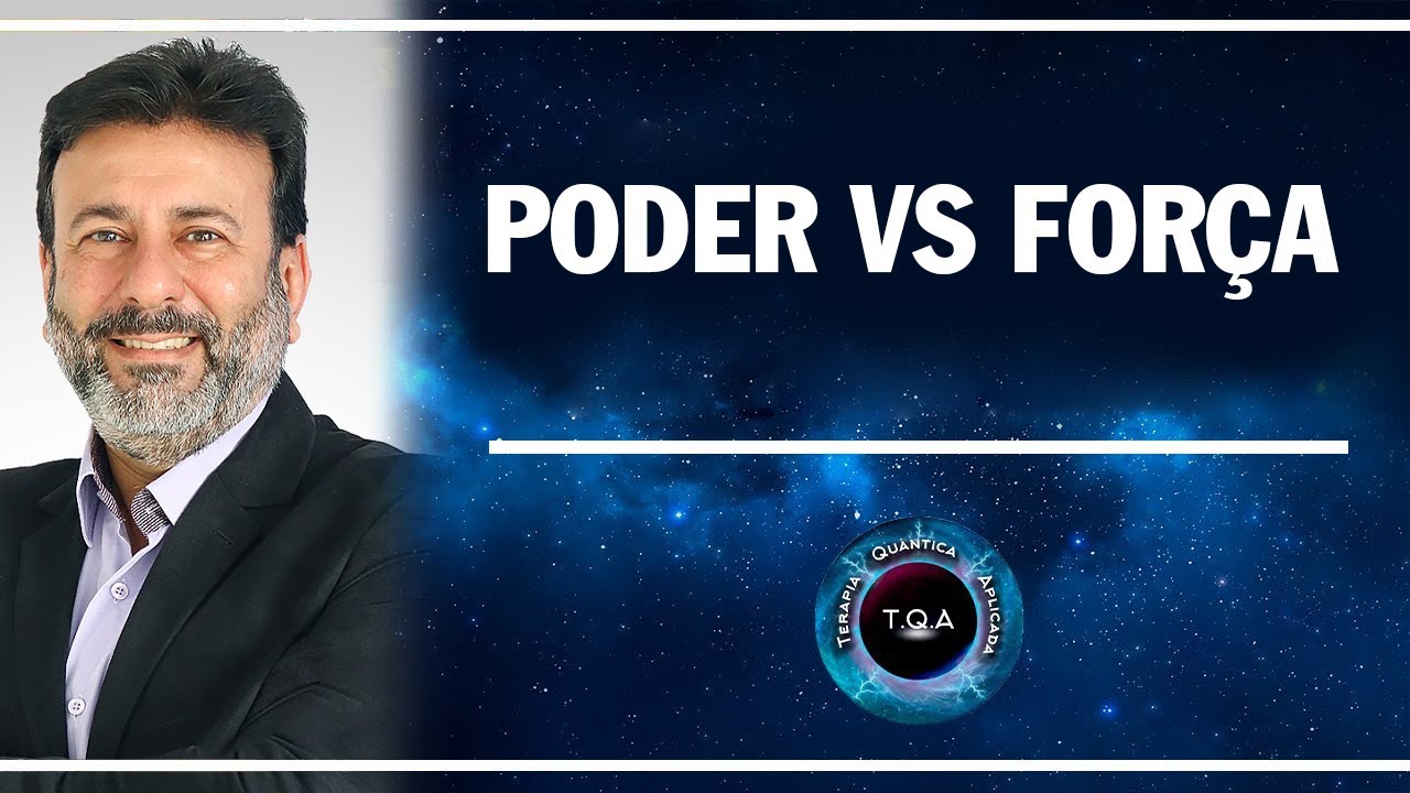 PODER VS FOR&Ccedil;A