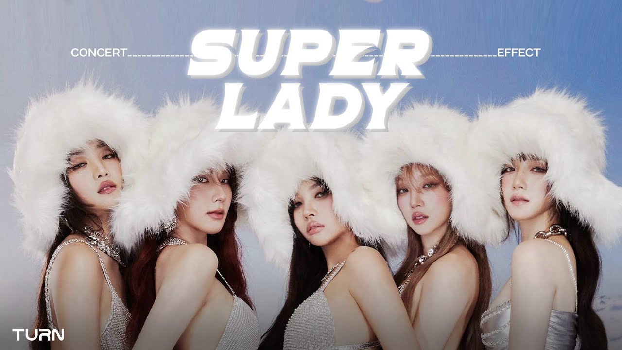 Super Lady – (G)I-DLE (Concert Effect with Fans)