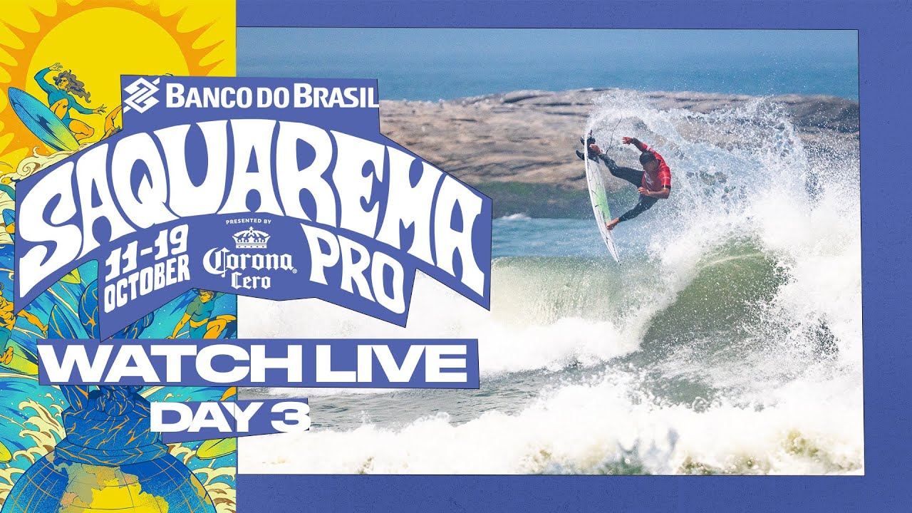 🔴 LIVE - Banco do Brasil Saquarema Pro presented by Corona Cero 2025 - Day 3