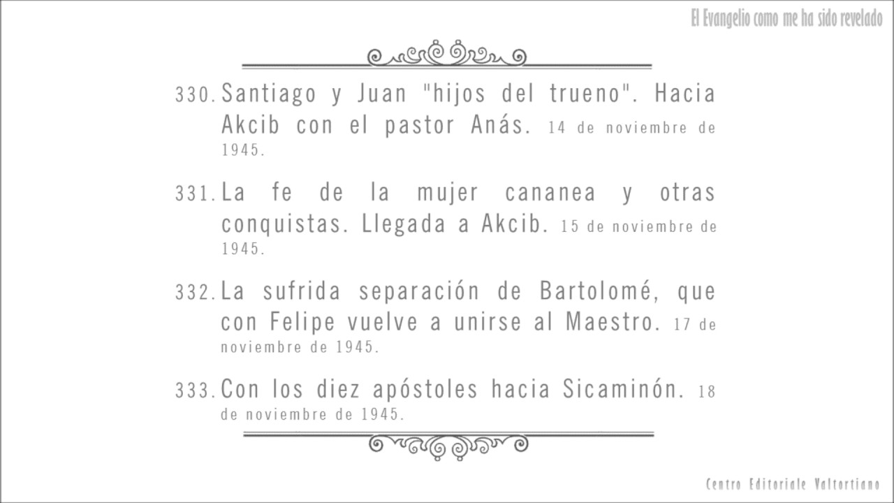 El Evangelio como me ha sido revelado: 330-333