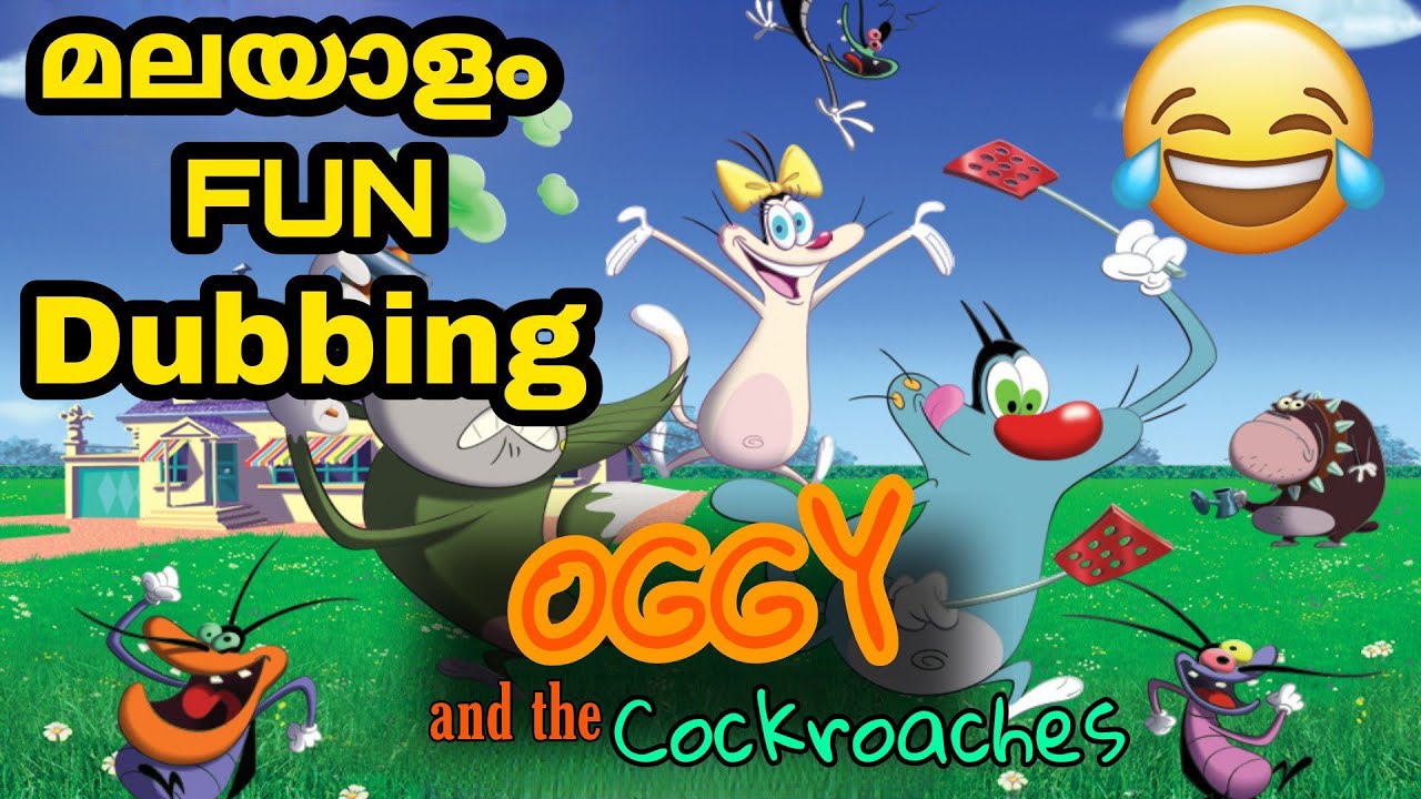 Oggy and the Cockroaches/ Oggy and the Cockroaches Malayalam/dubbing