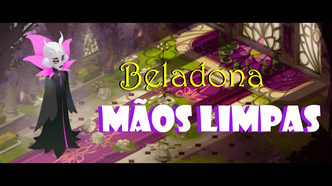 Beladona Mãos  Limpas - Panda + Roub + Iop + Feca