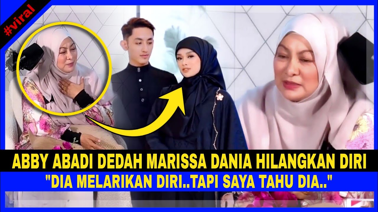 ABBY ABADI DEDAH MARISSA DANIA Hilangkan Diri, Larikan Diri, 