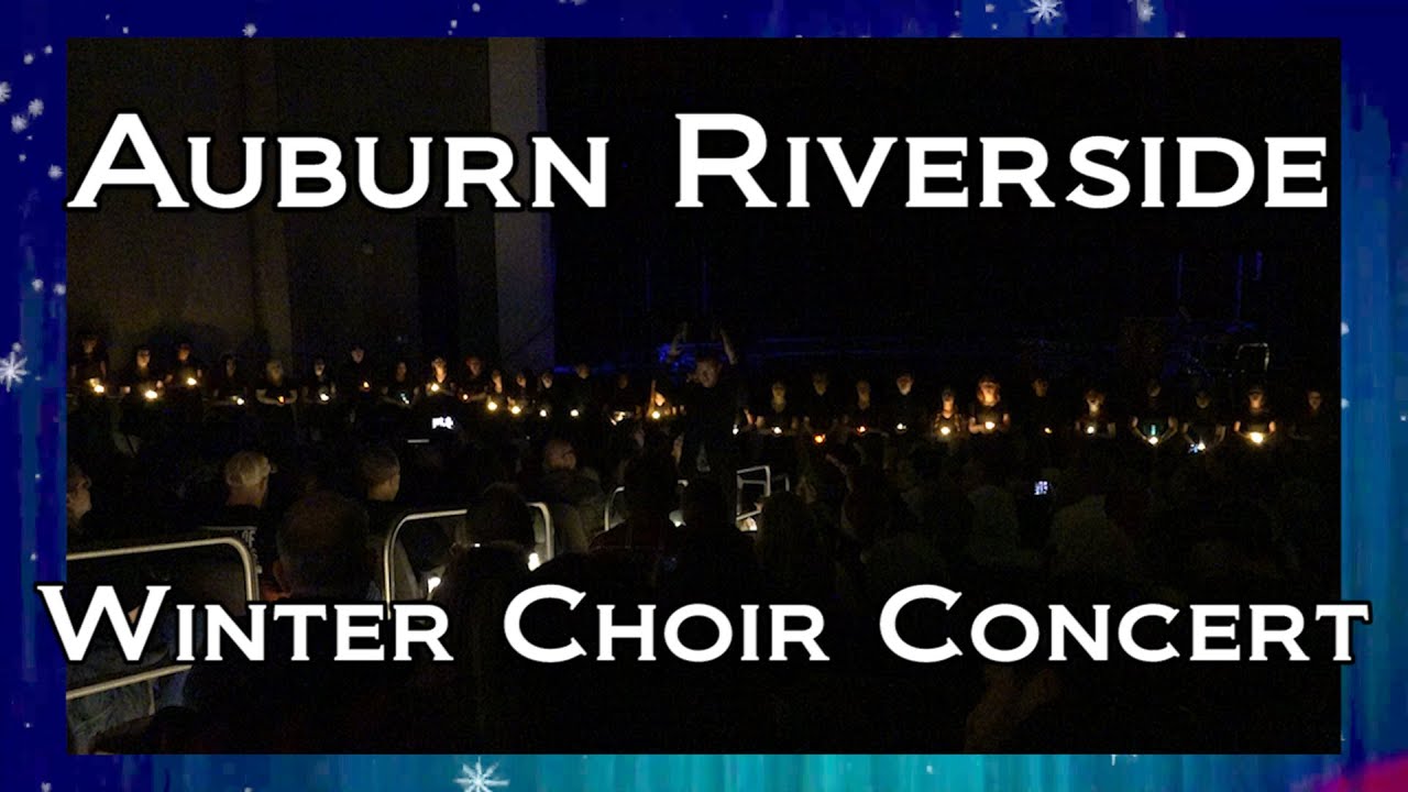 Auburn Riverside High School - 2025 Winter Choir Concert - Jazz Ensemble, Symphonic, & Combined