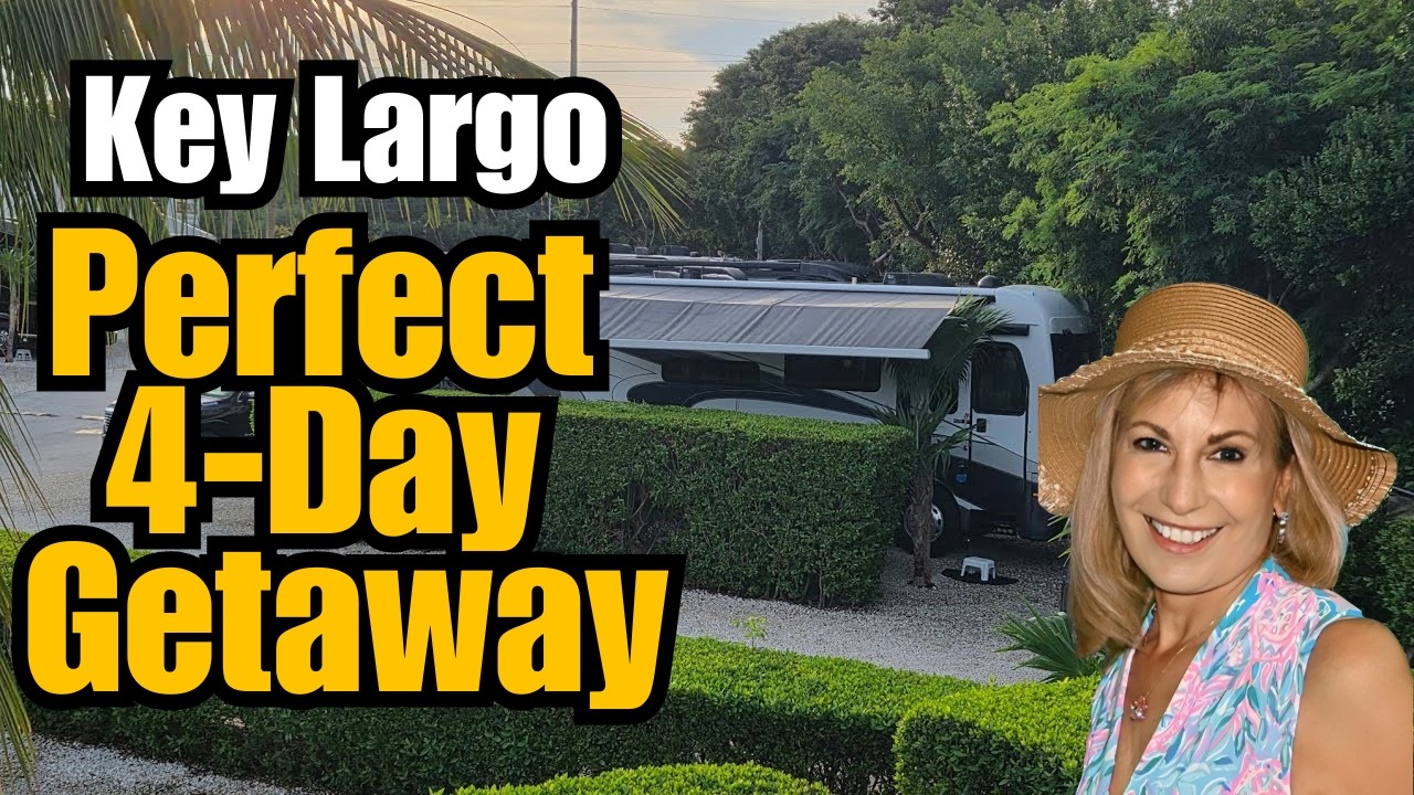 Luxury RV Getaway Agenda:  4 Days in Paradise at Key Palms RV Resort, Key Largo