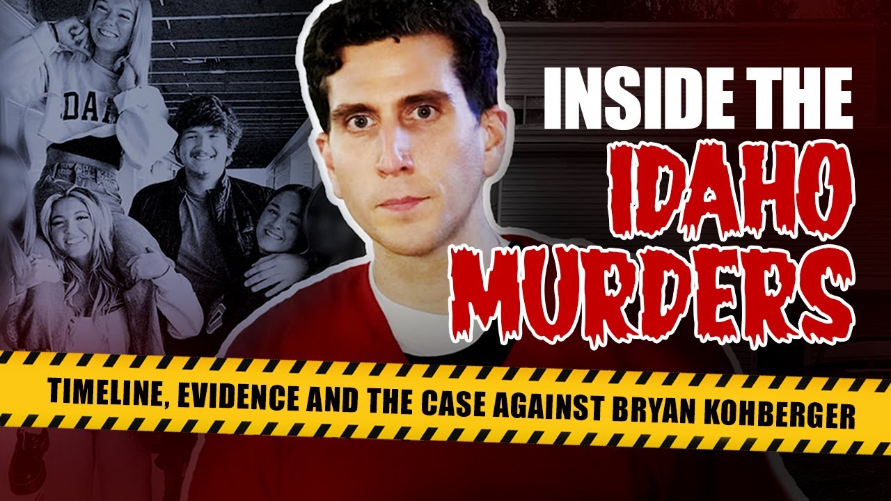 Idaho College Murders: Full Timeline, Shocking Evidence, and the Case Against Bryan Kohberger