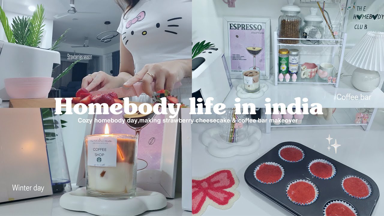 Cozy homebody vlog 🍓 coffee bar makeover | what i eat | cooking & chilling | aesthetic vlog indian