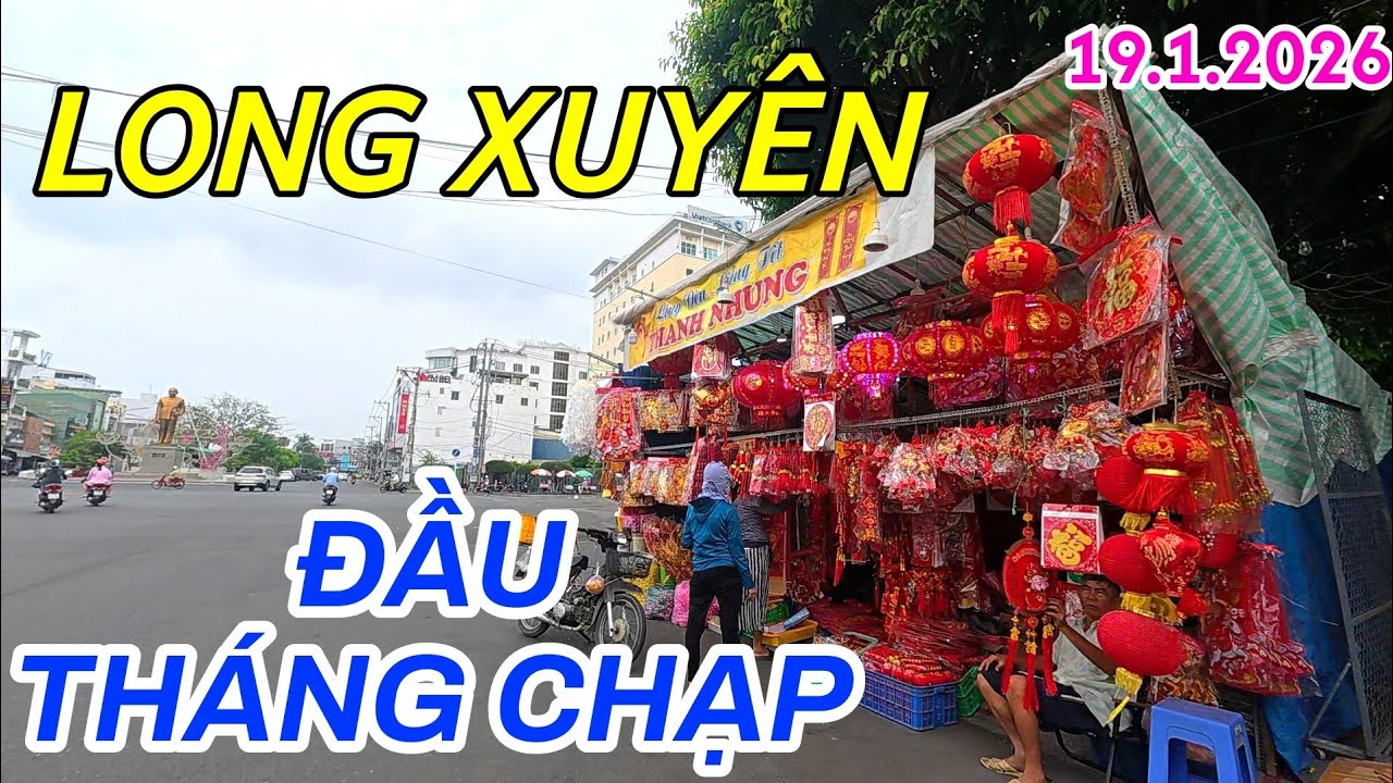 Quang cảnh đường phố Long Xuyên ngày đầu tháng chạp có gì mới 2026