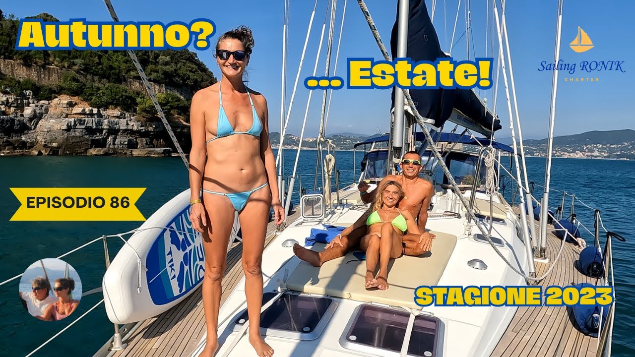 Ep. 86 Ultimi giorni nel GOLFO dei POETI - La nostra Estate 2023 in Barca a Vela su Ronik