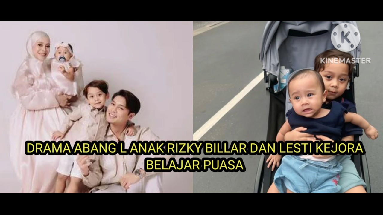 BEGINILAH DRAMA ABANG L KETIKA BELAJAR PUASA, PUTRA LESTI KEJORA DAN RIZKY BILLAR