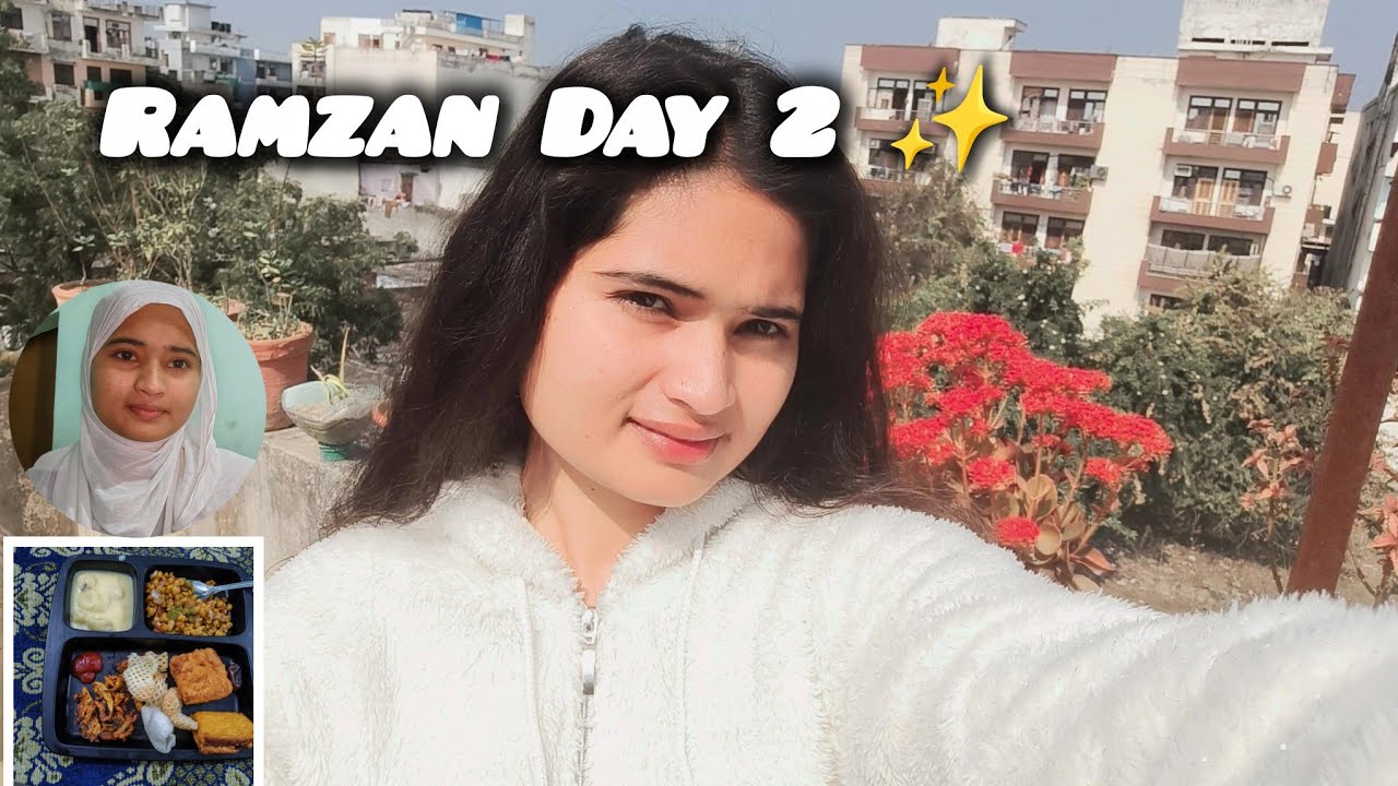 Ramzan Day 2 🌙 || Ramzan in PG ||
